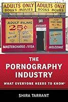 Algopix Similar Product 10 - The Pornography Industry What Everyone