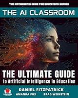 Algopix Similar Product 19 - The AI Classroom The Ultimate Guide to