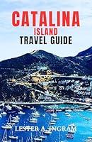 Algopix Similar Product 3 - Catalina Island Travel Guide An