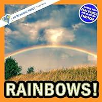 Algopix Similar Product 15 - Rainbows A My Incredible World