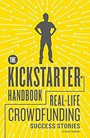 Algopix Similar Product 9 - The Kickstarter Handbook RealLife