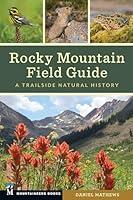 Algopix Similar Product 6 - Rocky Mountain Field Guide A Trailside