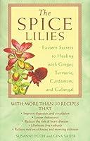 Algopix Similar Product 14 - The Spice Lilies Eastern Secrets to