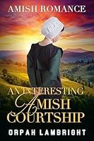 Algopix Similar Product 5 - An Interesting Amish Courtship