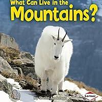 Algopix Similar Product 6 - What Can Live in the Mountains?