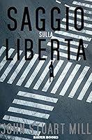 Algopix Similar Product 15 - Saggio sulla libertà (Italian Edition)