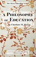 Algopix Similar Product 17 - A Philosophy of Education The Home