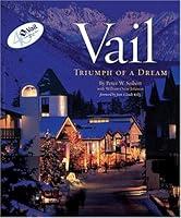 Algopix Similar Product 13 - Vail, (Colorado): Triumph of a Dream