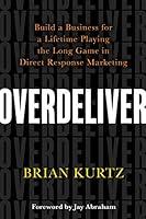 Algopix Similar Product 16 - Overdeliver Build a Business for a