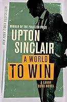 Algopix Similar Product 6 - A World to Win (The Lanny Budd Novels)