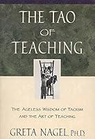 Algopix Similar Product 6 - The Tao of Teaching The Ageless Wisdom