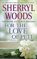 Algopix Similar Product 14 - For the Love of Pete The Rose Cottage