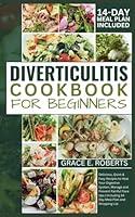 Algopix Similar Product 3 - Diverticulitis Cookbook For Beginners