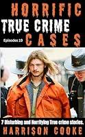Algopix Similar Product 4 - HORRIFIC TRUE CRIME CASES EPISODES 19