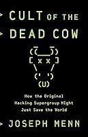 Algopix Similar Product 17 - Cult of the Dead Cow How the Original