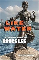 Algopix Similar Product 12 - Like Water A Cultural History of Bruce