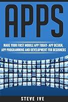 Algopix Similar Product 9 - Apps Make Your First Mobile App Today