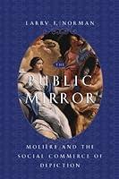 Algopix Similar Product 12 - The Public Mirror Moliere and the