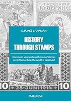 Algopix Similar Product 11 - History Through Stamps One mans view