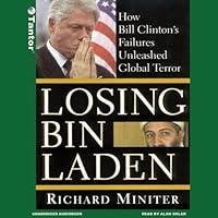 Algopix Similar Product 17 - Losing Bin Laden How Bill Clintons