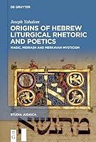 Algopix Similar Product 3 - Origins of Hebrew Liturgical Rhetoric