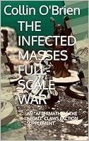 Algopix Similar Product 9 - THE INFECTED MASSES FULLSCALE WAR AN