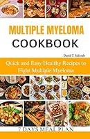 Algopix Similar Product 7 - MULTIPLE MYELOMA COOKBOOK Quick and