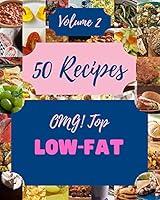 Algopix Similar Product 6 - OMG Top 50 LowFat Recipes Volume 2