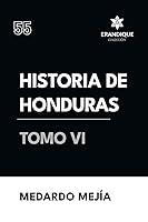 Algopix Similar Product 5 - Historia de Honduras Tomo VI Spanish