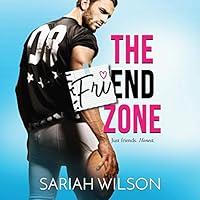 Algopix Similar Product 7 - The Friend Zone: End of the Line, Book 1