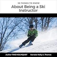 Algopix Similar Product 16 - 50 Things to Know About Being a Ski
