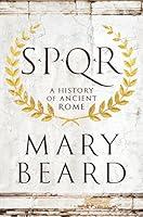 Algopix Similar Product 11 - SPQR: A History of Ancient Rome