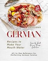 Algopix Similar Product 8 - Delicious German Recipes to Make Your