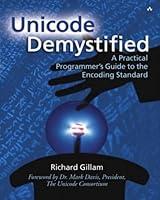 Algopix Similar Product 20 - Unicode Demystified A Practical