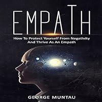 Algopix Similar Product 4 - Empath How to Protect Yourself from