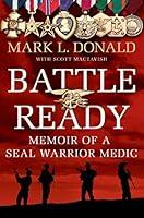 Algopix Similar Product 9 - Battle Ready Memoir of a SEAL Warrior