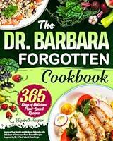 Algopix Similar Product 4 - The Dr Barbara Forgotten Cookbook