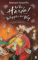 Algopix Similar Product 12 - Why Handel Waggled His Wig