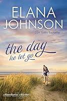 Algopix Similar Product 17 - The Day He Let Go Sweet Contemporary