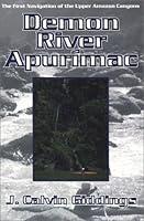 Algopix Similar Product 3 - Demon River Apurimac The First