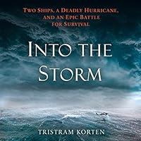 Algopix Similar Product 10 - Into the Storm Two Ships a Deadly