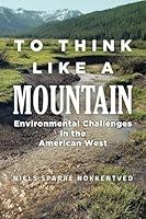 Algopix Similar Product 6 - To Think Like a Mountain Environmental