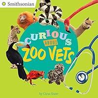 Algopix Similar Product 16 - Curious About Zoo Vets (Smithsonian)