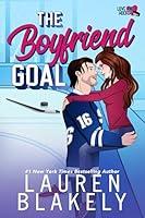 Algopix Similar Product 2 - The Boyfriend Goal Love and Hockey