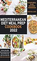 Algopix Similar Product 2 - Mediterranean Diet Meal Prep Cookbook