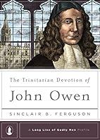 Algopix Similar Product 7 - The Trinitarian Devotion of John Owen