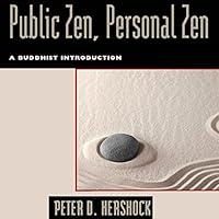 Algopix Similar Product 6 - Public Zen Personal Zen A Buddhist