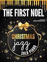 Algopix Similar Product 13 - The First Noel I Christmas Jazz Piano