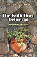 Algopix Similar Product 12 - The Faith Once Delivered Original