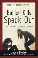 Algopix Similar Product 10 - Bullied Kids Speak Out We